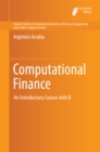 Image for Computational finance: an introductory course with R