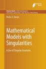 Image for Mathematical models with singularities