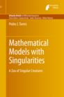 Image for Mathematical models with singularities : 1