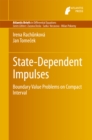 Image for State-Dependent Impulses: Boundary Value Problems on Compact Interval : 2