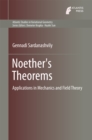 Image for Noether&#39;s Theorems: Applications in Mechanics and Field Theory