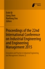 Image for Proceedings of the 22nd International Conference on Industrial Engineering and Engineering Management 2015: Innovation and Practice in Industrial Engineering and Management (Volume 2)
