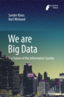 Image for We are Big data: the future of the information society