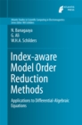 Image for Index-aware Model Order Reduction Methods: Applications to Differential-Algebraic Equations
