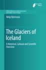 Image for The glaciers of Iceland: a historical, cultural and scientific overview : volume 2