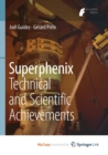Image for Superphenix : Technical and Scientific Achievements
