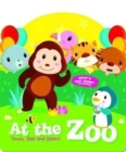 Image for Touch, Feel and Listen: At the Zoo