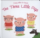 Image for Fairy Tales to Touch: 3 Little Pigs