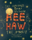 Image for The Christmas story as told by HeeHaw, the donkey