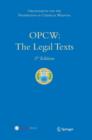 Image for OPCW: The Legal Texts