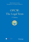 Image for OPCW: The Legal Texts.