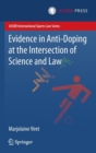 Image for Evidence in Anti-Doping at the Intersection of Science &amp; Law