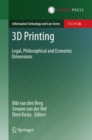 Image for 3D printing: legal, philosophical and economic dimensions