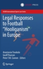 Image for Legal Responses to Football Hooliganism in Europe