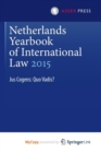 Image for Netherlands Yearbook of International Law 2015