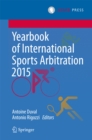 Image for Yearbook of international sports arbitration 2015