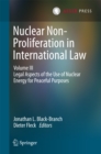 Image for Nuclear non-proliferation in international law.: (Legal aspects of the use of nuclear energy for peaceful purposes)