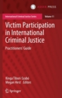 Image for Victim Participation in International Criminal Justice