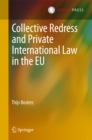 Image for Collective Redress and Private International Law in the EU