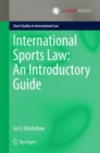Image for International sports law  : an introductory guide
