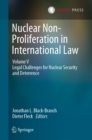 Image for Nuclear Non-Proliferation in International Law. Volume V: Legal Challenges for Nuclear Security and Deterrence