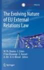 Image for The Evolving Nature of EU External Relations Law