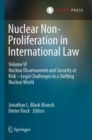 Image for Nuclear Non-Proliferation in International Law - Volume VI
