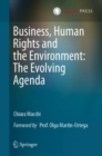 Image for Business, Human Rights and the Environment: The Evolving Agenda