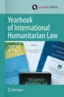 Image for Yearbook of international humanitarian lawVolume 23, 2020