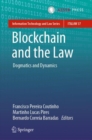 Image for Blockchain and the law  : dogmatics and dynamics