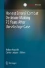 Image for Honest Errors? Combat Decision-Making 75 Years After the Hostage Case