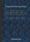 Image for Images Performing History