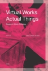Image for Virtual Works - Actual Things