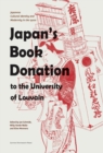 Image for Japan&#39;s book donation to the University of Louvain  : Japanese cultural identity and modernity in the 1920s