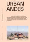 Image for Urban Andes  : design-led explorations to tackle climate change