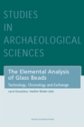 Image for The Elemental Analysis of Glass Beads
