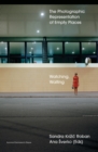 Image for Watching, waiting  : the photographic representation of empty places