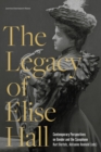 Image for The Legacy of Elise Hall