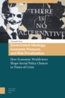 Image for Government Ideology, Economic Pressure, and Risk Privatization : How Economic Worldviews Shape Social Policy Choices in Times of Crisis
