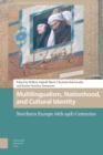 Image for Multilingualism, Nationhood, and Cultural Identity