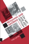 Image for Benjamin and Adorno on Art and Art Criticism