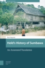 Image for Held&#39;s History of Sumbawa : An Annotated Translation