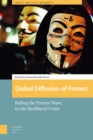 Image for Global Diffusion of Protest : Riding the Protest Wave in the Neoliberal Crisis