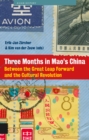Image for Three Months in Mao&#39;s China