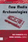 Image for New Media Archaeologies
