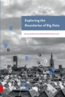 Image for Exploring the Boundaries of Big Data