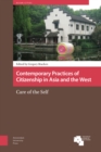 Image for Contemporary Practices of Citizenship in Asia and the West : Care of the Self