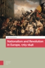 Image for Nationalism and Revolution in Europe, 1763-1848