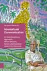 Image for Intercultural communication  : an interdisciplinary approach
