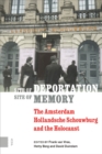 Image for Site of Deportation, Site of Memory